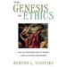 The Genesis of Ethics
