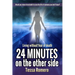 24 Minutes On The Other Side: Living Without Fear of Death