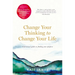 Change Your Thinking to Change Your Life