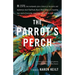 The Parrot's Perch: A Memoir