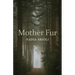 Mother Fur: Poems