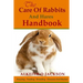 The Care Of Rabbits And Hares Handbook: Your Guide To Housing - Feeding - Breeding - Diseases And Market