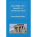 Interpreting Florida's Constitution