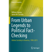 From Urban Legends to Political Fact-Checking: Online Scrutiny in America, 1990-2015