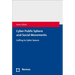 Cyber Public Sphere and Social Movements: Calling to Cyber Spaces