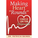Making Heart Rounds: Stories of Long Term Relationships
