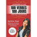 Apprendre le Thaï: 100 verbes 100 jours - Débutant/Intermédiaire: Parler le thaï facilement avec une professeure francophone de langue thaïlandaise