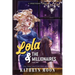 Lola & the Millionaires: Part One (Standard Edition)