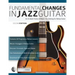 Fundamental Changes in Jazz Guitar
