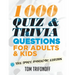 1000 Quiz And Trivia Questions For Adults & Kids: The (post) pandemic edition