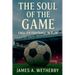 The Soul Of The Game: English Football In Flux