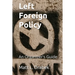 Left Foreign Policy