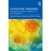Outdoor Therapies: An Introduction to Practices, Possibilities, and Critical Perspectives
