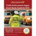 Traffic Enforcement Agent Exam Study Guide for NYC: New York City Prep Book and Practice Test [Includes Detailed Answer Explanations]