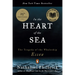 In the Heart of the Sea: The Tragedy of the Whaleship Essex (National Book Award Winner)