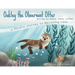 Oakley the Observant Otter: A Mindful Journey to Becoming Calm