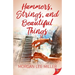Hammers, Strings, and Beautiful Things