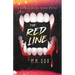 The Red Line: A North Queensland Vampire Mystery
