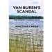 Van Buren's Scandal: The Murder of Harvey Keith