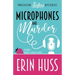 Microphones and Murder