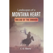 Landscapes of a Montana Heart - Ballad of the Drover: Ballad of the Drover