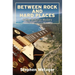 Between Rock and Hard Places: A Mike McMahon Mystery