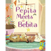 Pepita Meets Bebita