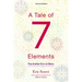 A Tale of Seven Elements: Plus Another 40 or So Others