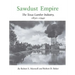 Sawdust Empire: The Texas Lumber Industry, 1830-1940