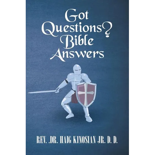 Got Questions? Bible Answers
