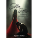 Sallie Saddity Is Falling: Living With A Malignant Narcissist