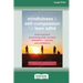 Mindfulness and Self-Compassion for Teen ADHD: Build Executive Functioning Skills, Increase Motivation, and Improve Self-Confidence [Standard Large Pr