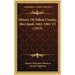 History Of Talbot County, Maryland, 1661-1861 V2 (1915)