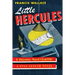 Little Hercules: (A Golden-Age Mystery Reprint)