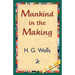 Mankind in the Making