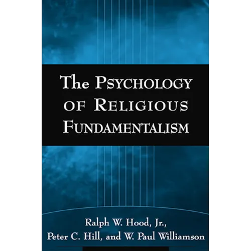 The Psychology of Religious Fundamentalism