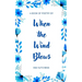 When the Wind Blows