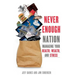 Never Enough Nation: Managing your Health, Wealth, and Stress