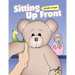 Sitting up Front