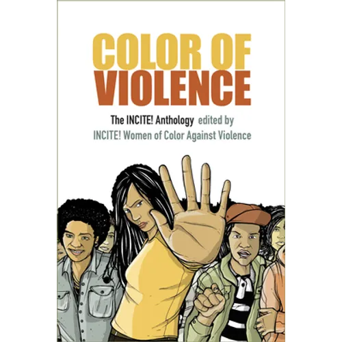 Color of Violence: The INCITE! Anthology