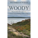 Woody: My Journey Through Joy, Grief And Healing With A Dog