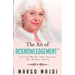 The Art of Acknowledgement: Sacred Words that Elevate The Human Spirit
