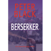 Berserker: A Dr. Duncan MacGregor Thriller