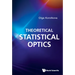 Theoretical Statistical Optics