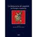 La Democrazia Dei Populisti Tra Europa E Americhe
