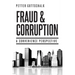 Fraud and Corruption: A Convenience Perspective