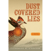 Dust-Covered Lies