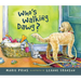 Who's Walking Dawg?