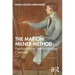 The Marion Milner Method: Psychoanalysis, Autobiography, Creativity