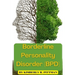 Borderline Personality Disorder(BPD)